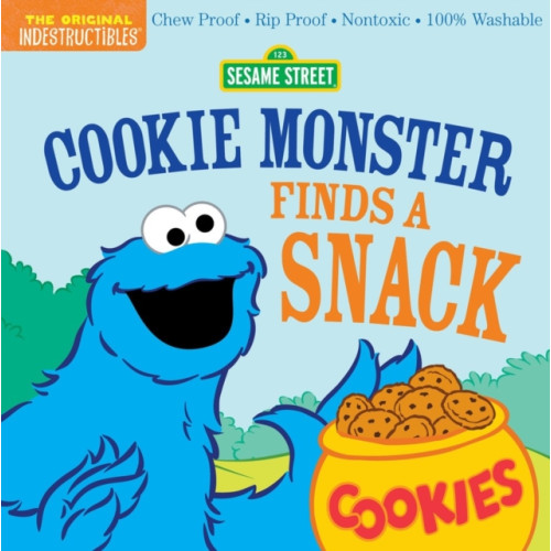 Workman Publishing Indestructibles: Sesame Street: Cookie Monster Finds a Snack (häftad, eng)
