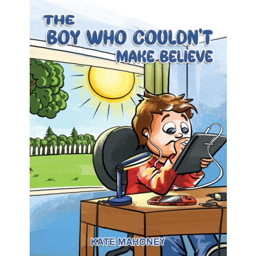 Austin Macauley Publishers The Boy Who Couldn't Make Believe (häftad, eng)