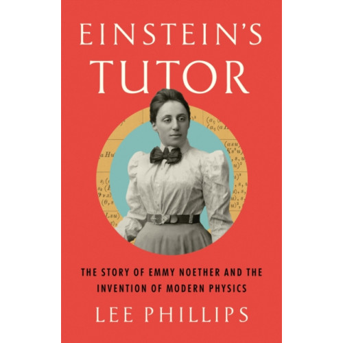 PublicAffairs,U.S. Einstein’s Tutor (inbunden, eng)