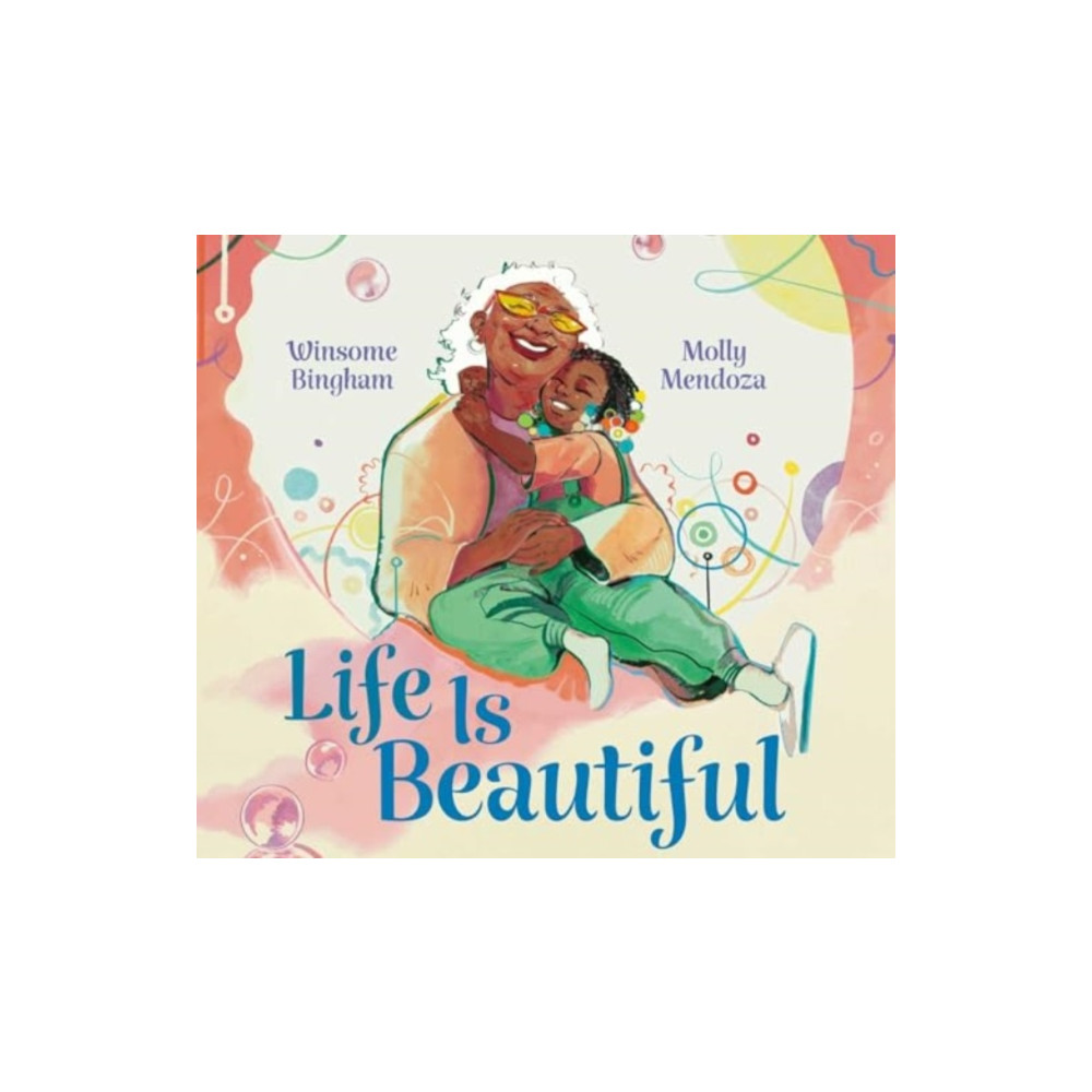 Produktbild för Life Is Beautiful (inbunden, eng)