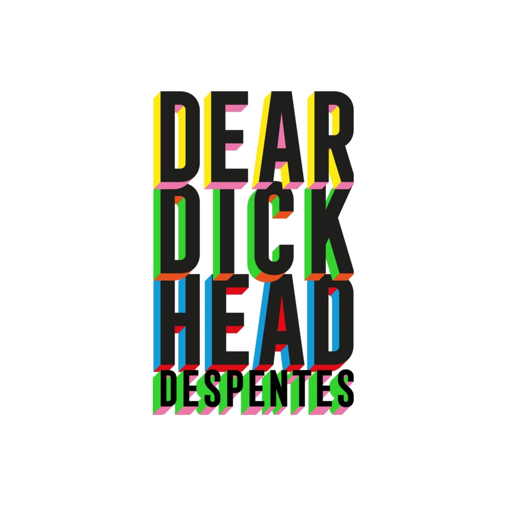 Produktbild för Dear Dickhead (häftad, eng)