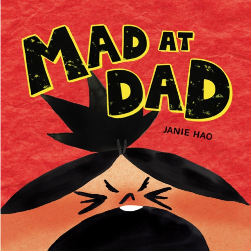 Kids Can Press Mad at Dad (inbunden, eng)