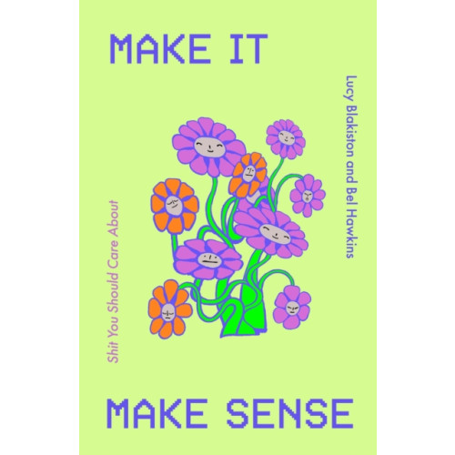 Quercus Publishing Make It Make Sense (inbunden, eng)