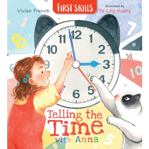 Walker Books Ltd Telling the Time with Anna: First Skills (inbunden, eng)