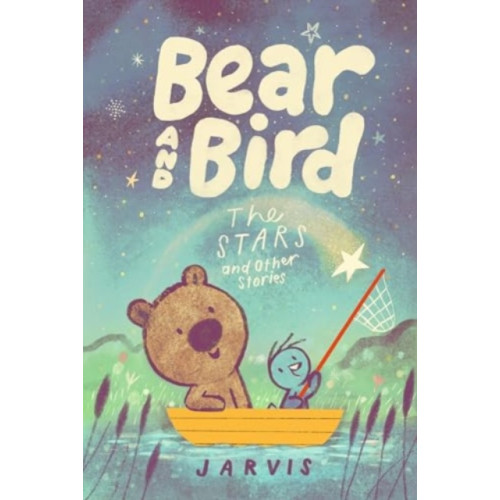 Walker Books Ltd Bear and Bird: The Stars and Other Stories (häftad, eng)