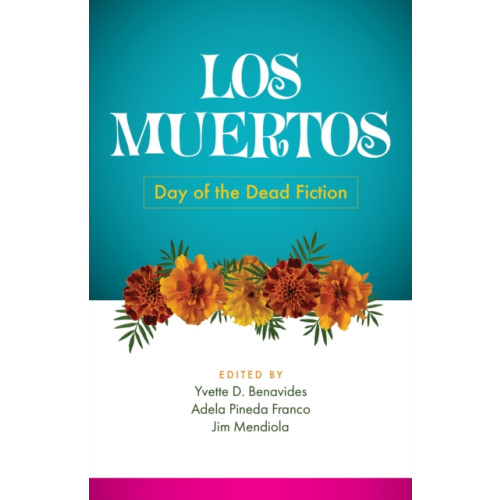 Trinity University Press,U.S. Los Muertos (häftad, eng)