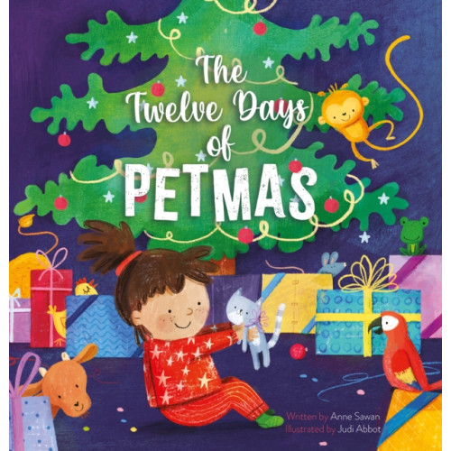 Clavis Publishing The Twelve Days of Petmas (inbunden, eng)