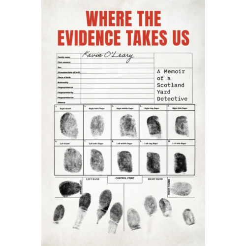 Rowman & littlefield Where the Evidence Takes Us (inbunden, eng)