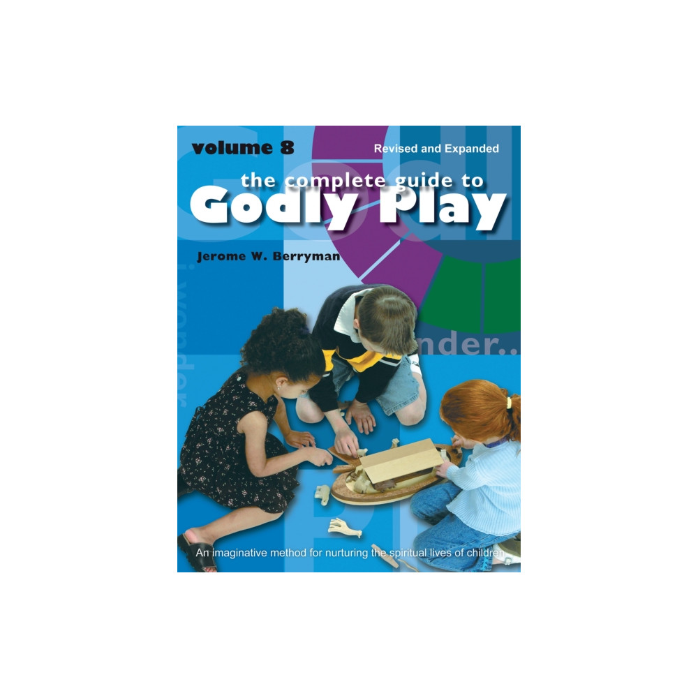 Produktbild för The Complete Guide to Godly Play (häftad, eng)