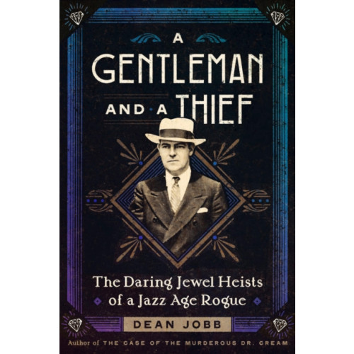 Workman Publishing A Gentleman and a Thief (inbunden, eng)