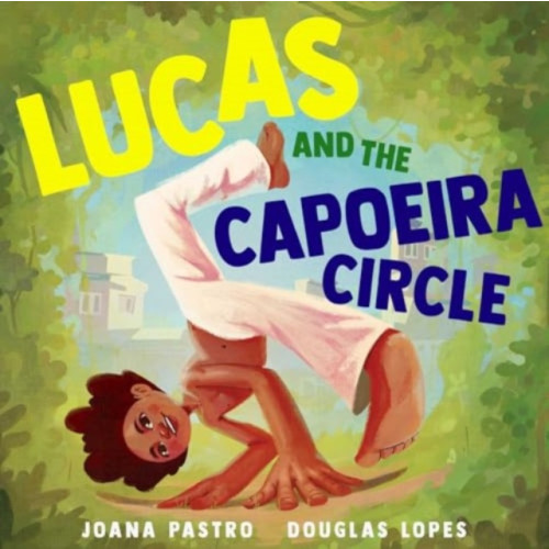 Simon & Schuster Lucas and the Capoeira Circle (inbunden, eng)