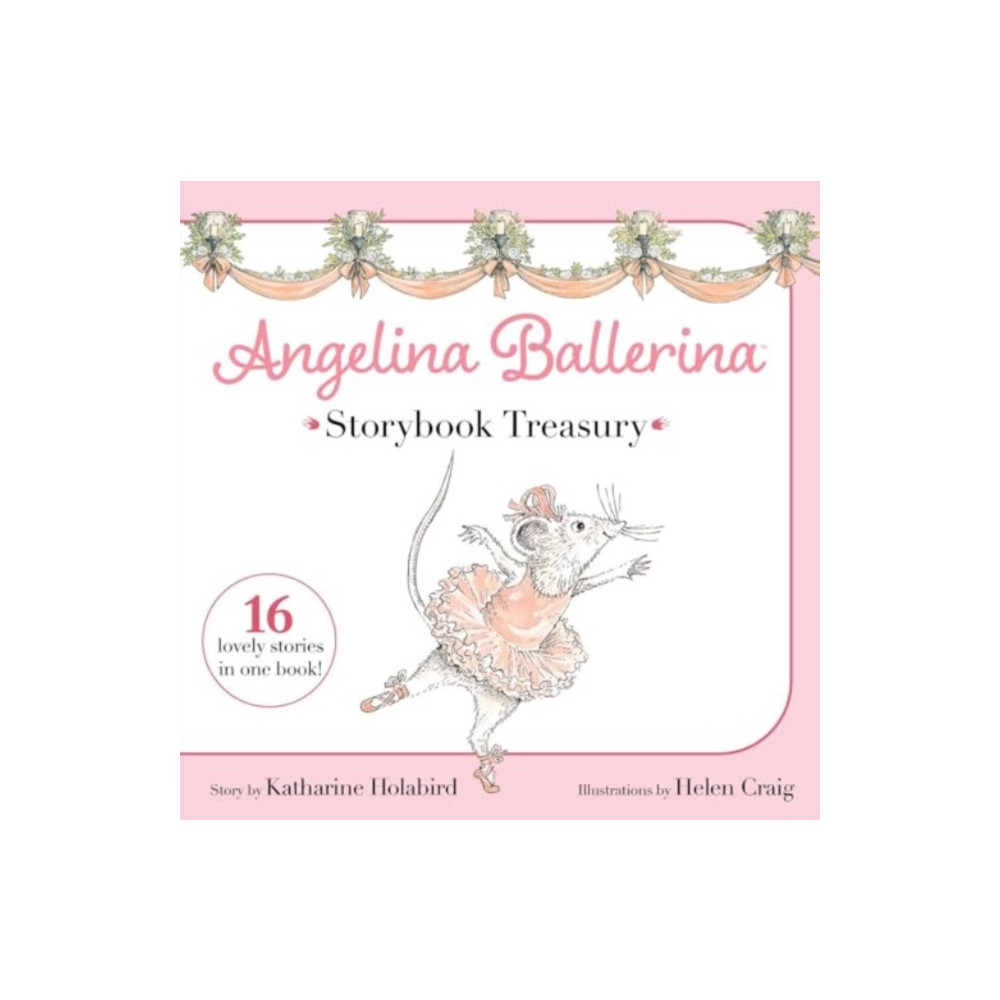 Produktbild för Angelina Ballerina Storybook Treasury (inbunden, eng)