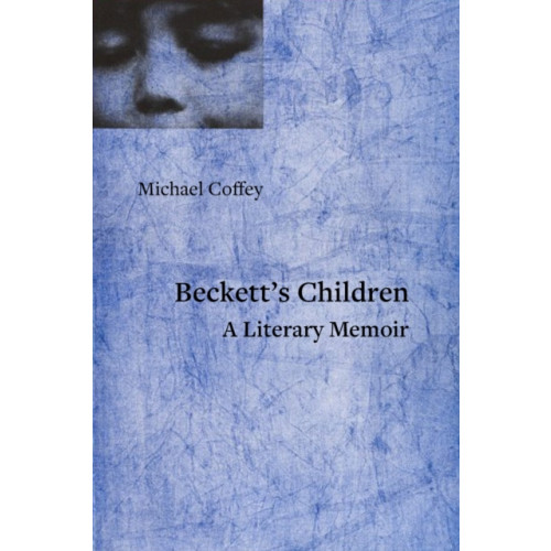 OR Books My Beckett, My Howe, My Son (häftad, eng)
