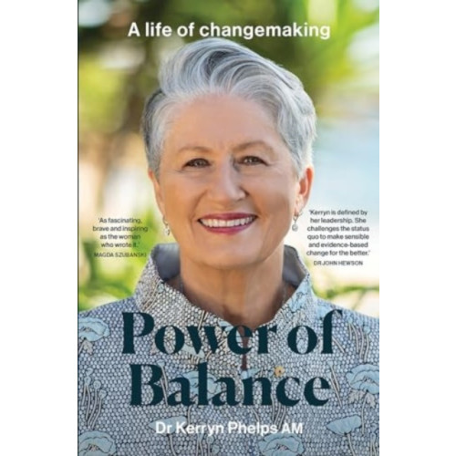 Hardie Grant Books Power of Balance (inbunden, eng)