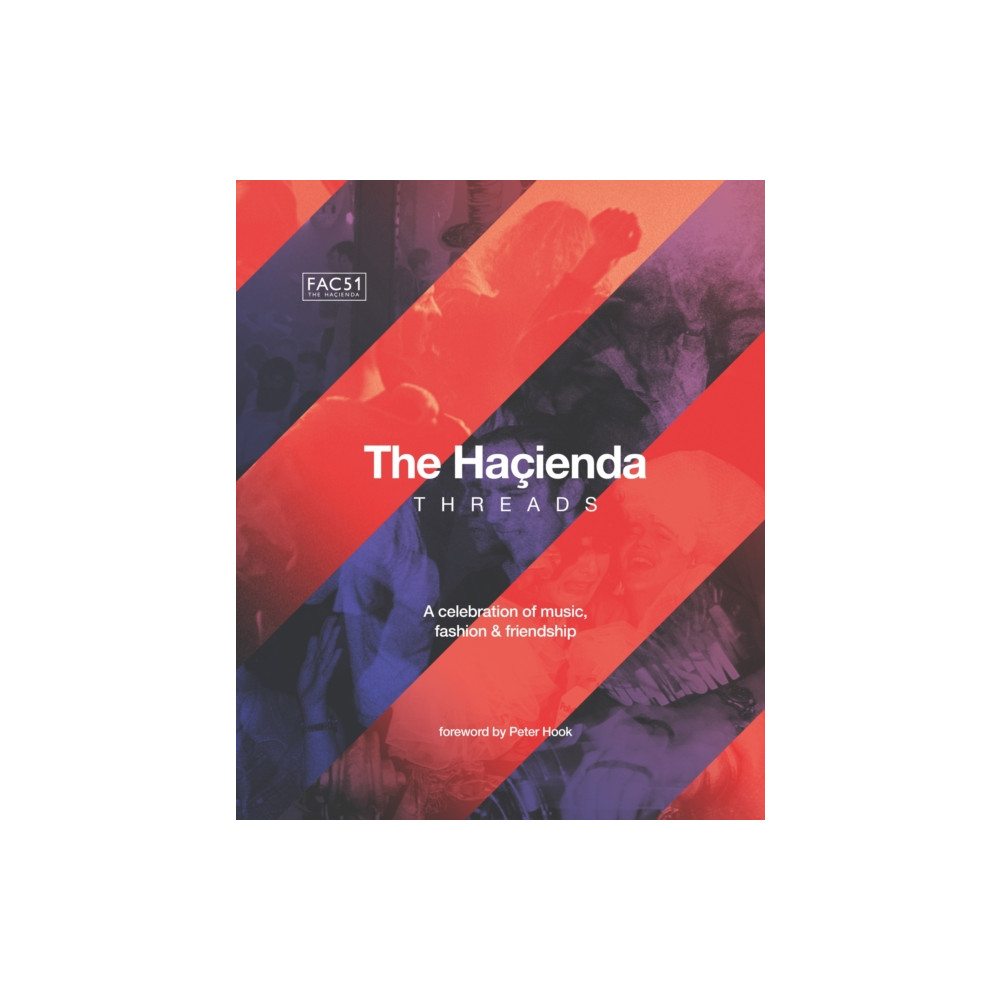 Produktbild för The Hacienda: Threads (inbunden, eng)
