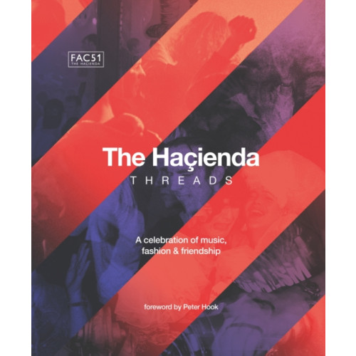 Headline Publishing Group The Hacienda: Threads (inbunden, eng)