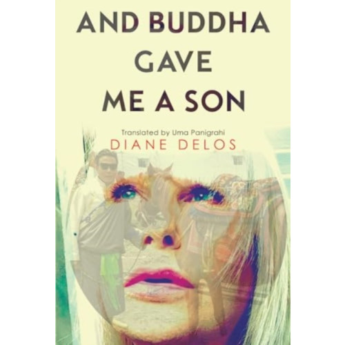 Olympia Publishers And Buddha Gave me a Son (häftad, eng)