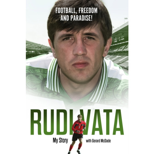 Pitch Publishing Ltd Football, Freedom and Paradise! (inbunden, eng)