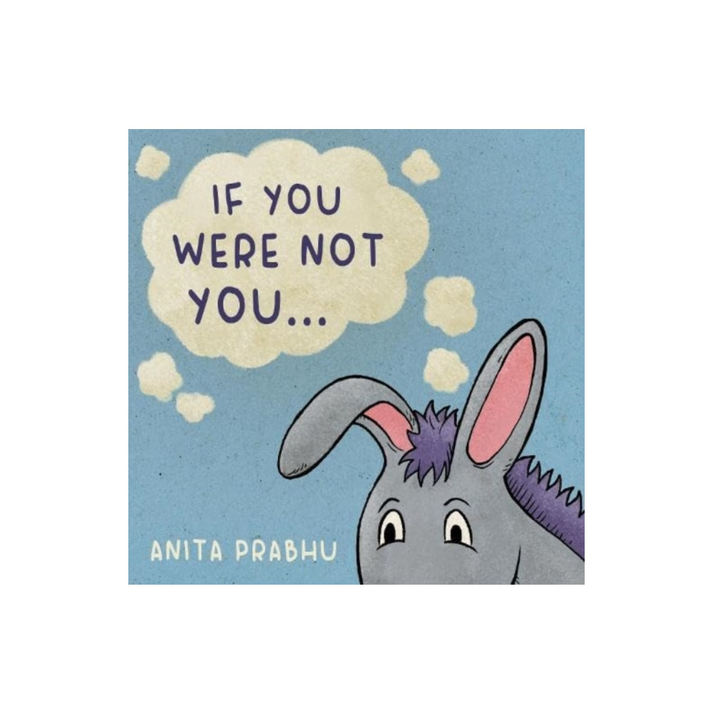 Produktbild för If You Were Not You... (häftad, eng)