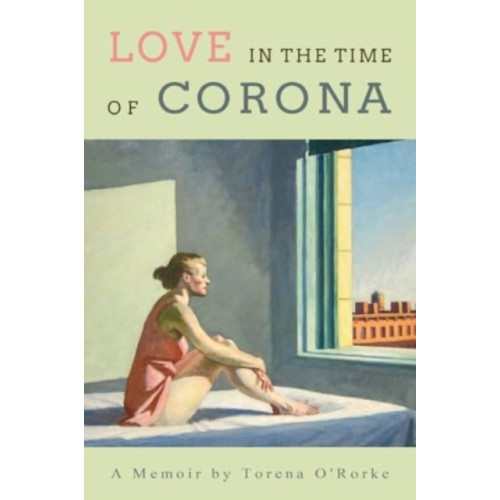 Olympia Publishers Love in the Time of Corona (häftad, eng)