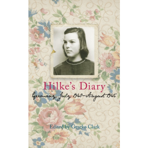 The History Press Ltd Hilke's Diary (häftad, eng)