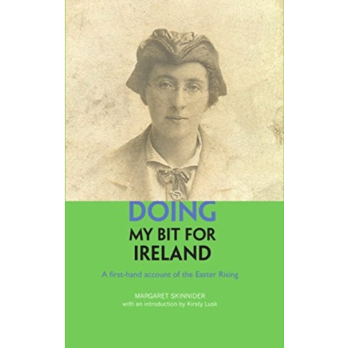 Luath Press Ltd Doing My Bit For Ireland (häftad, eng)