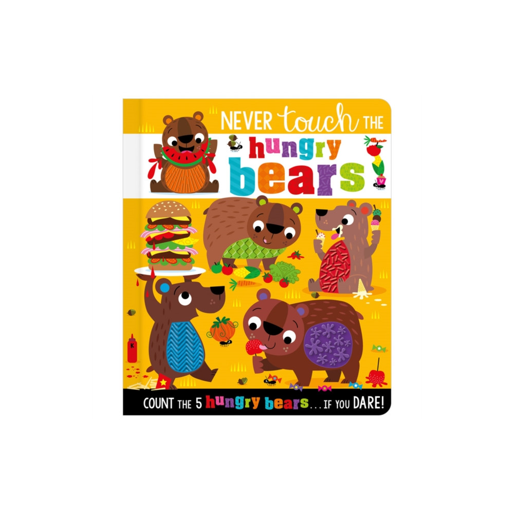 Produktbild för Never Touch the Hungry Bears (bok, board book, eng)