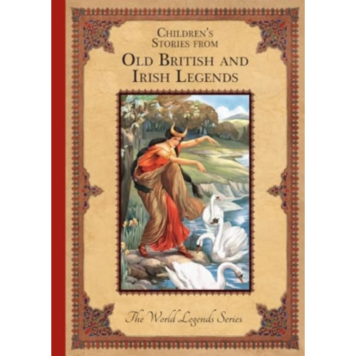 North Parade Publishing Children'S Stories from Old British and Irish Legends (inbunden, eng)
