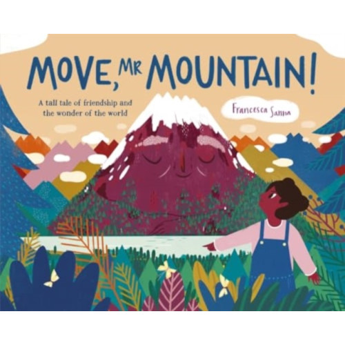 Templar Books Move, Mr Mountain! (häftad, eng)