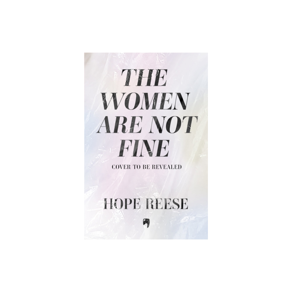 Produktbild för The Women Are Not Fine (inbunden, eng)