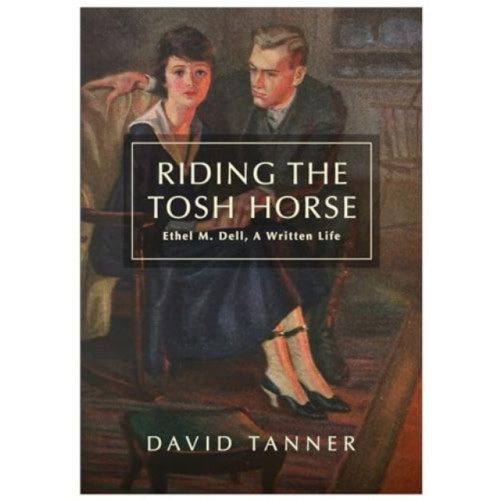 The Self-Publishing Partnership Ltd Riding The Tosh Horse (häftad, eng)