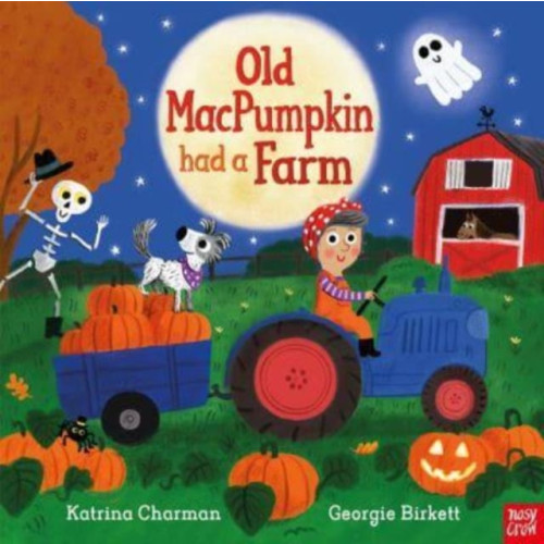 Nosy Crow Ltd Old MacPumpkin Had a Farm (inbunden, eng)