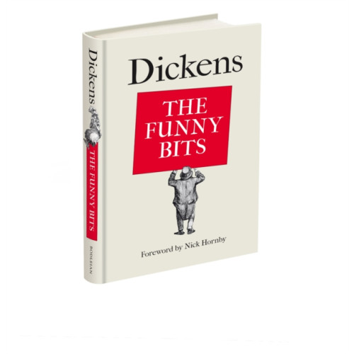 Bodleian Library Dickens: The Funny Bits (inbunden, eng)