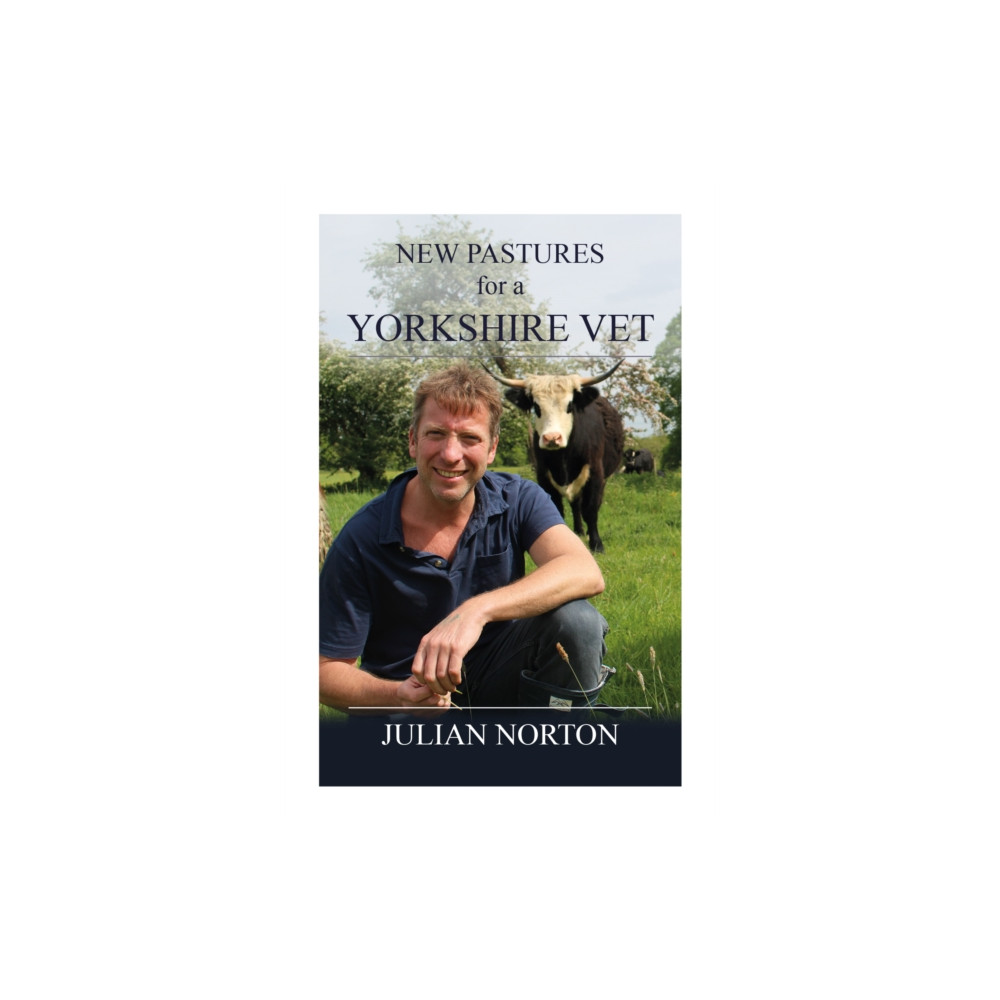 Produktbild för New Pastures for a Yorkshire Vet (inbunden, eng)
