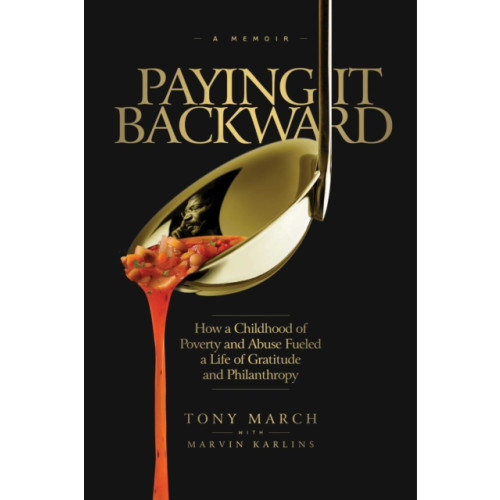 Forefront Books Paying It Backward (inbunden, eng)