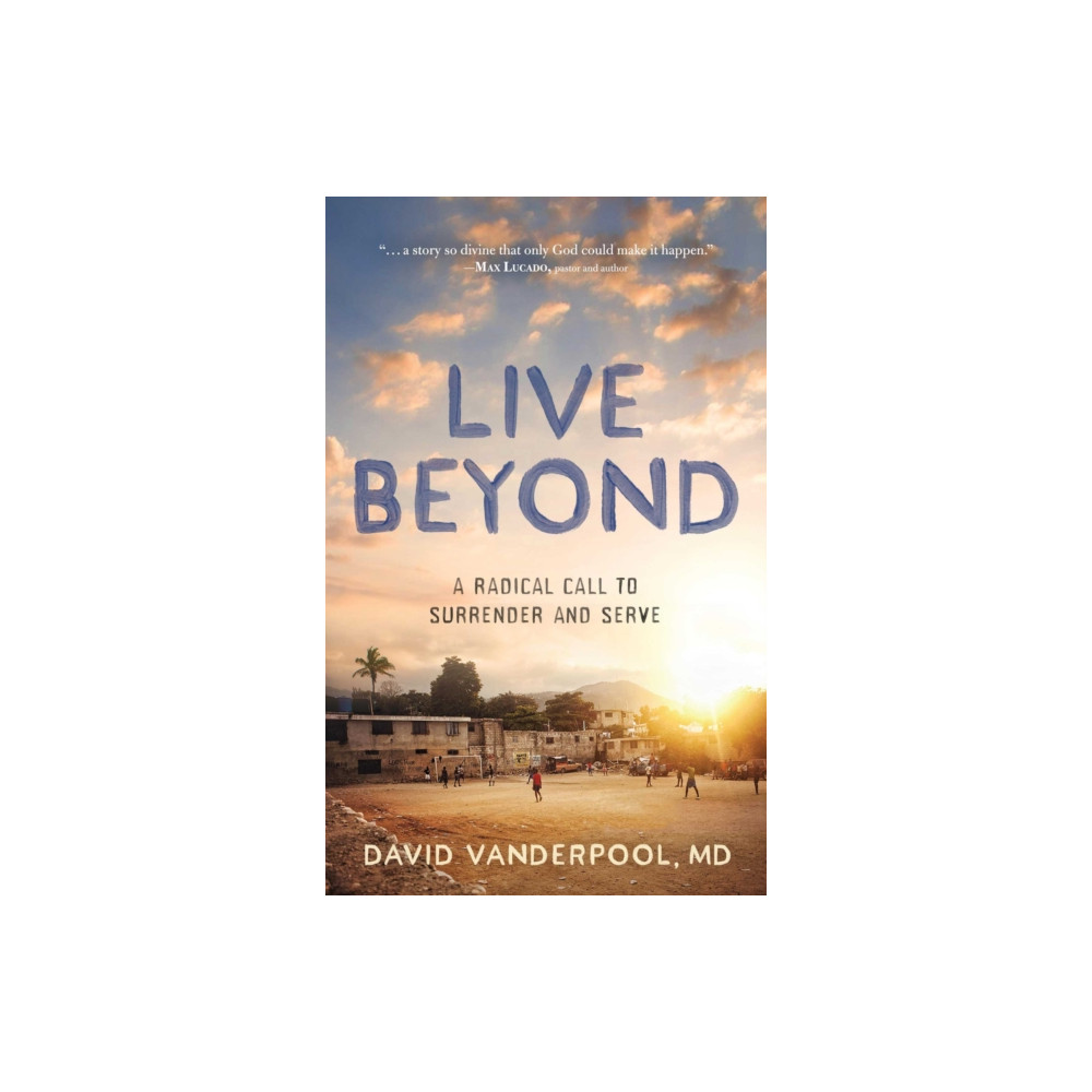 Produktbild för Live Beyond (inbunden, eng)