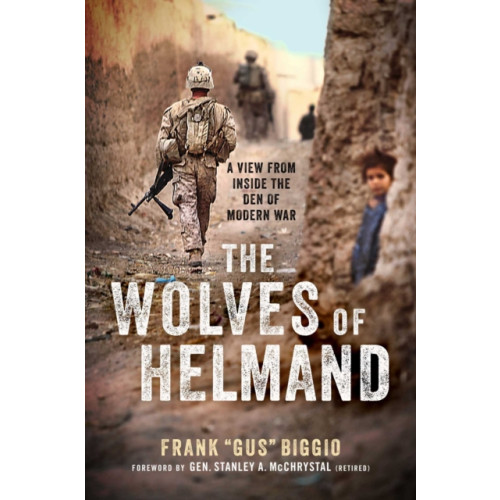 Forefront Books The Wolves of Helmand (inbunden, eng)