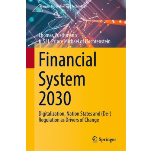 Springer International Publishing AG Financial System 2030 (inbunden, eng)