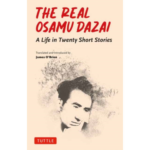 Tuttle Publishing The Real Osamu Dazai (häftad, eng)