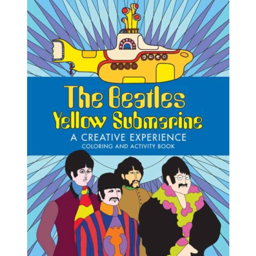 Insight Editions The Beatles Yellow Submarine  A Creative Experience (häftad, eng)