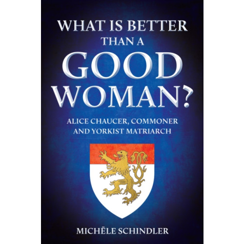 Amberley Publishing What is Better than a Good Woman? (inbunden, eng)