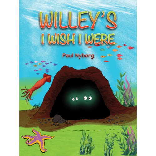 Austin Macauley Publishers LLC Willey's I Wish I Were (häftad, eng)