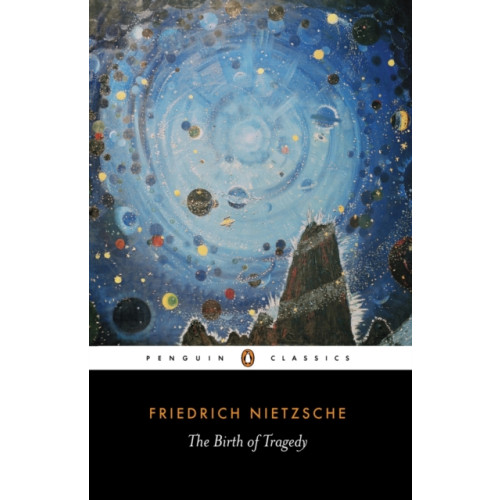 Penguin books ltd The Birth of Tragedy (häftad, eng)