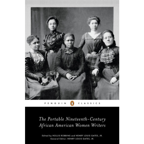 Penguin books ltd The Portable Nineteenth-Century African American Women Writers (häftad, eng)