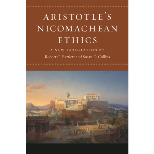 The university of chicago press Aristotle's Nicomachean Ethics (häftad, eng)