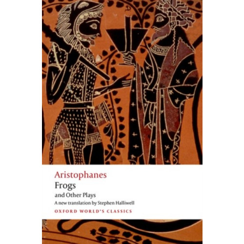 Oxford University Press Aristophanes: Frogs and Other Plays (häftad, eng)