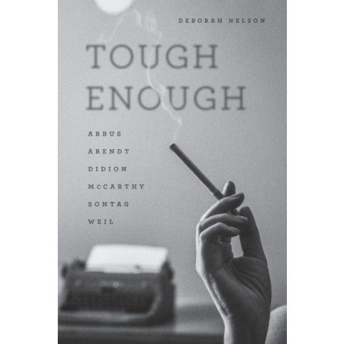 The university of chicago press Tough Enough (häftad, eng)