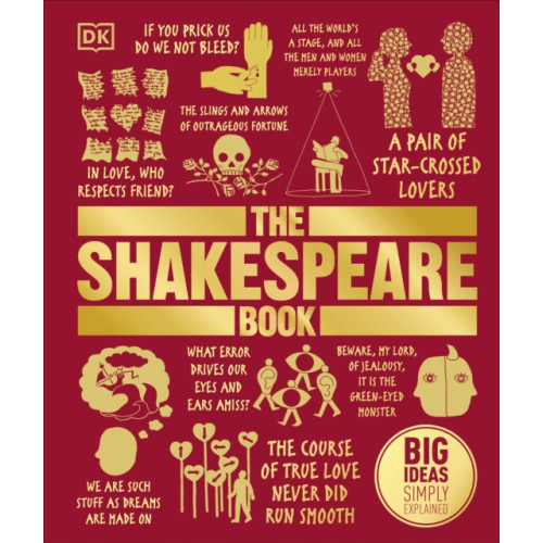 Dorling Kindersley Ltd The Shakespeare Book (inbunden, eng)