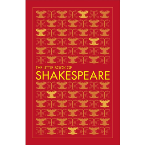 Dorling Kindersley Ltd The Little Book of Shakespeare (häftad, eng)