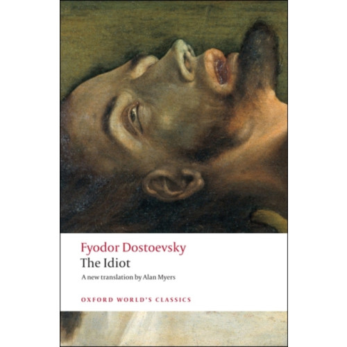 Oxford University Press The Idiot (häftad, eng)